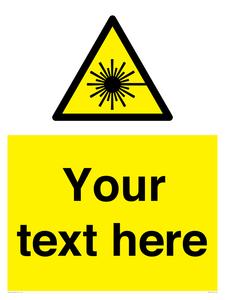 Custom Laser Hazard Sign